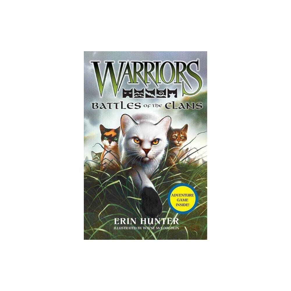 Warriors Guide: Battles of the Clans [Companion Book]