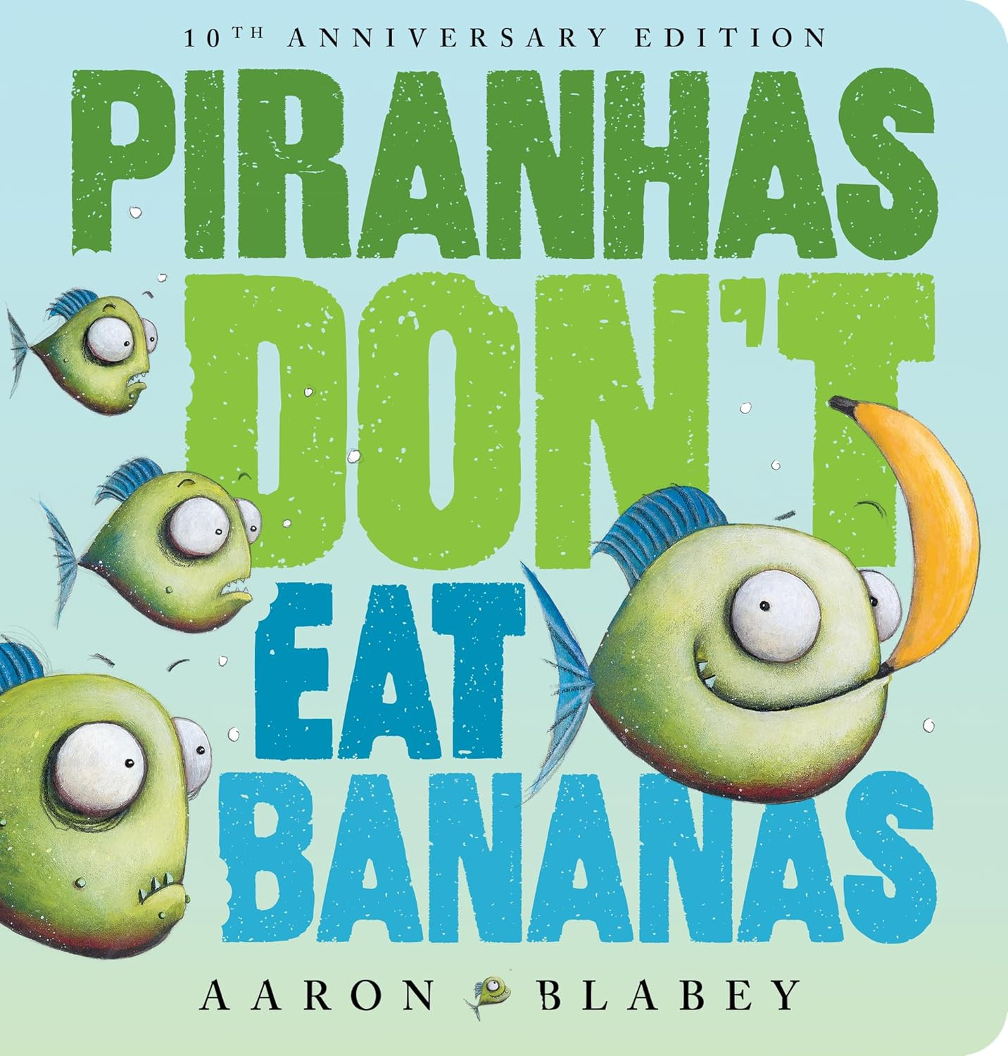 Piranhas Don&rsquo;T Eat Bananas (10Th Anniversary Edition) image number 3