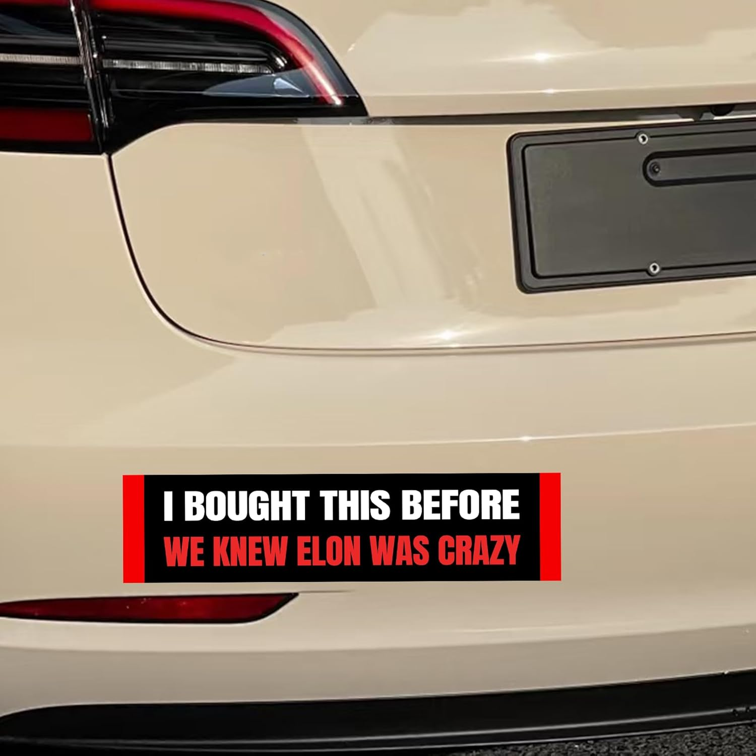 Anti Elon Bumper Sticker - I Bought This before We Knew Elon Was Crazy!Funny Tesla Club Car Sticker Elon Regret! Model X Y 3 S Vinyl Window Cling Decal (Elon Was Crazy) image number 2