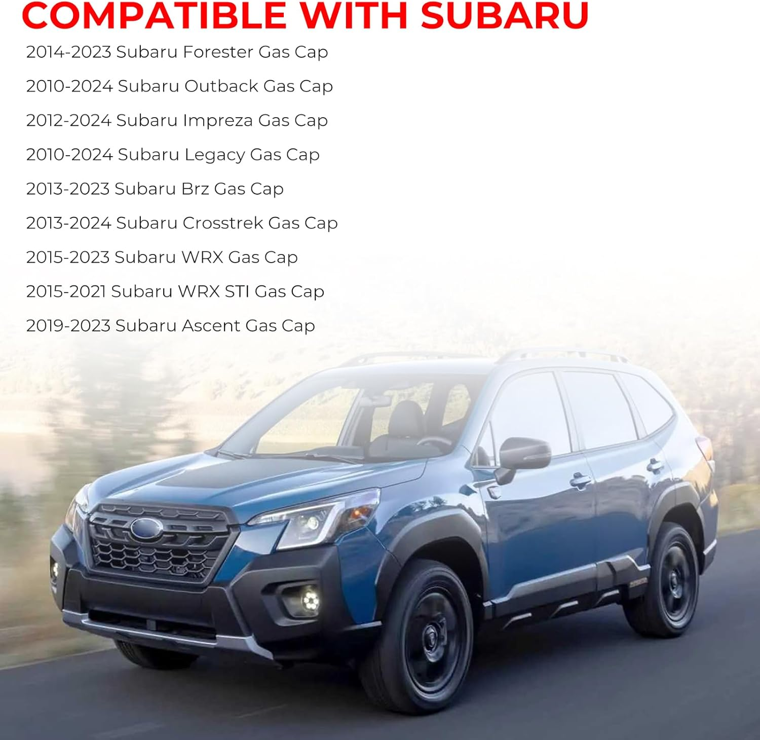 Gas Cap Fuel Cap Fit for Subaru, 2010-2024 Outback, 2012-2024 Impreza, 2014-2023 Forester, 2010-2024 Legacy, 2013-2023 Brz, 2013-2024 Crosstrek, 2015-2021 WRX STI, 2019-2023 Ascent, 42031FJ000