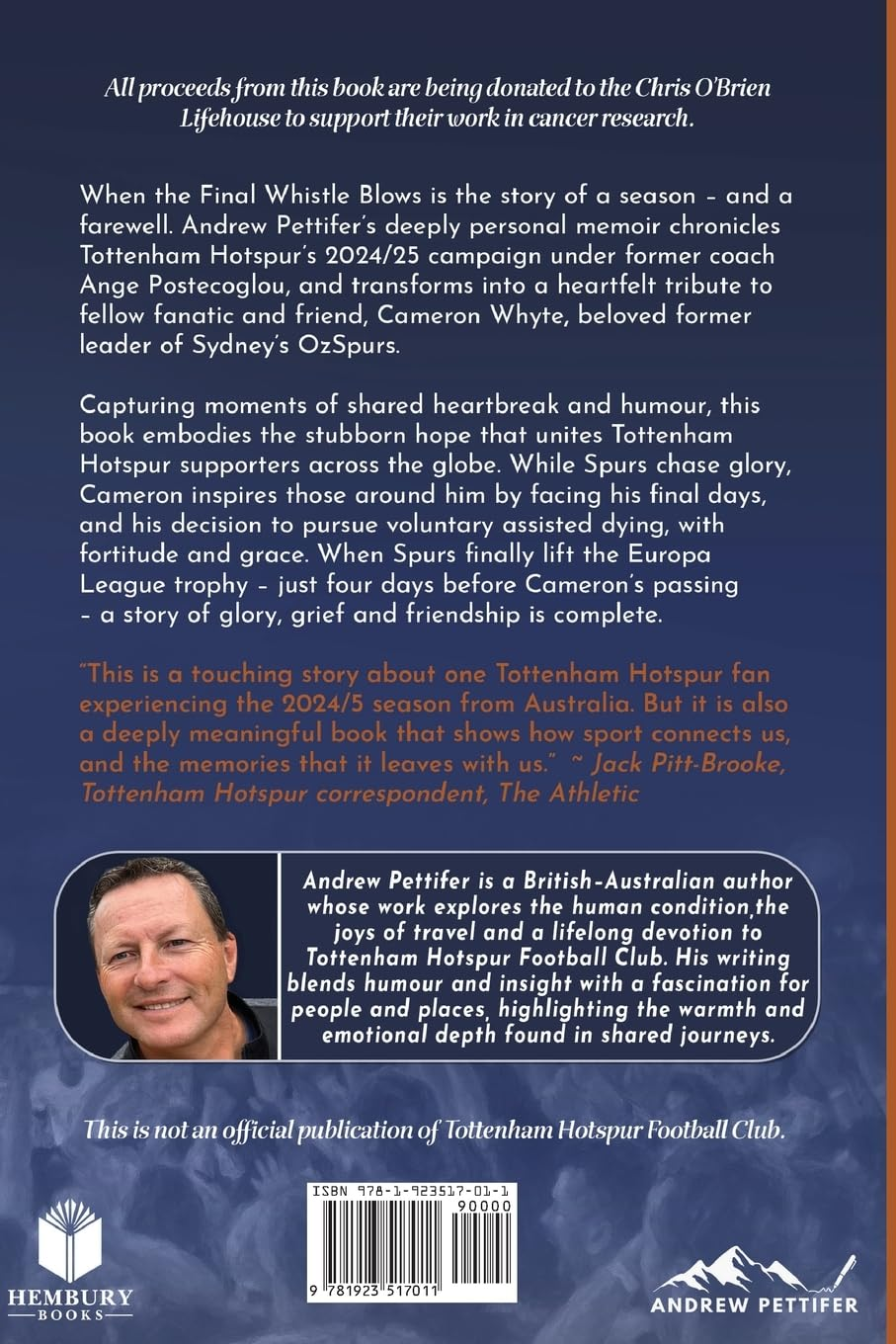 When the Final Whistle Blows: Glory, Grief and Tottenham Hotspur