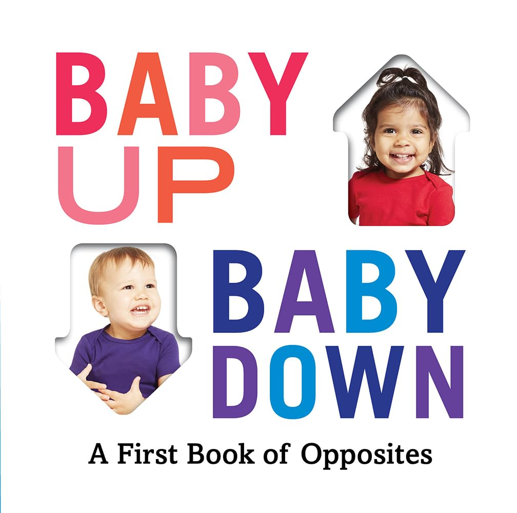 Baby Up, Baby Down:A First Book of Opposites image number 5