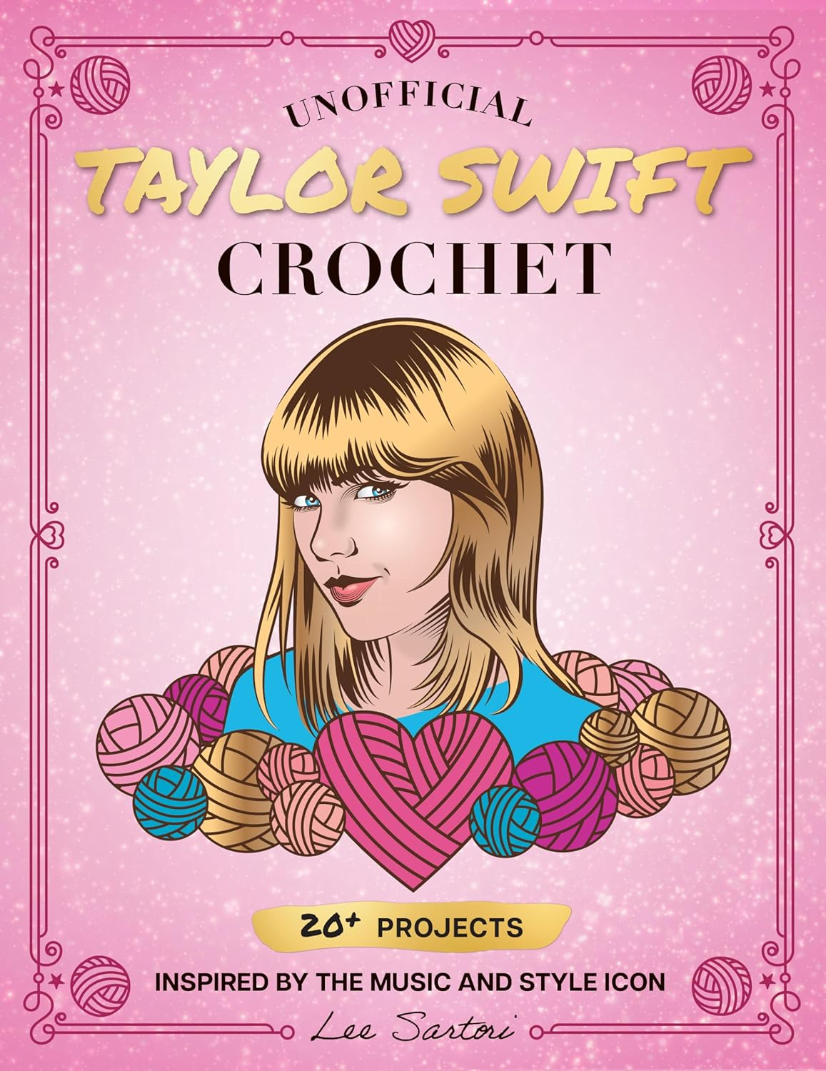Unofficial Taylor Swift Crochet: 20+ Projects Inspired by the Music and Style Icon image number 5
