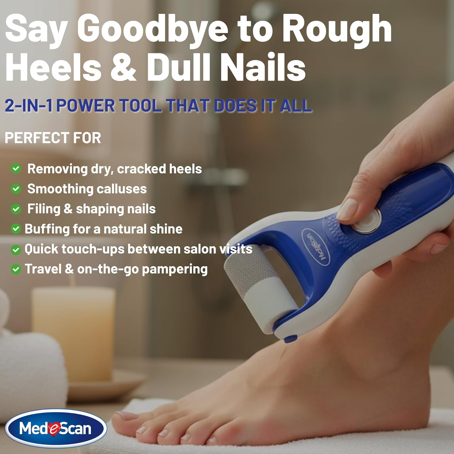 Medescan 2-In-1 Manipedi &ndash; Smooths Rough Heels and Buffs Nails &ndash; Two-Speed Motor with Safety Clutch &ndash; Water-Resistant, Interchangeable Heads, Includes Replacement Set image number 2