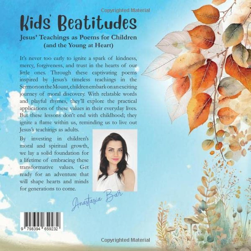 Kids' Beatitudes: Jesus' Teachings as Poems for Children (And the Young at Heart): 15