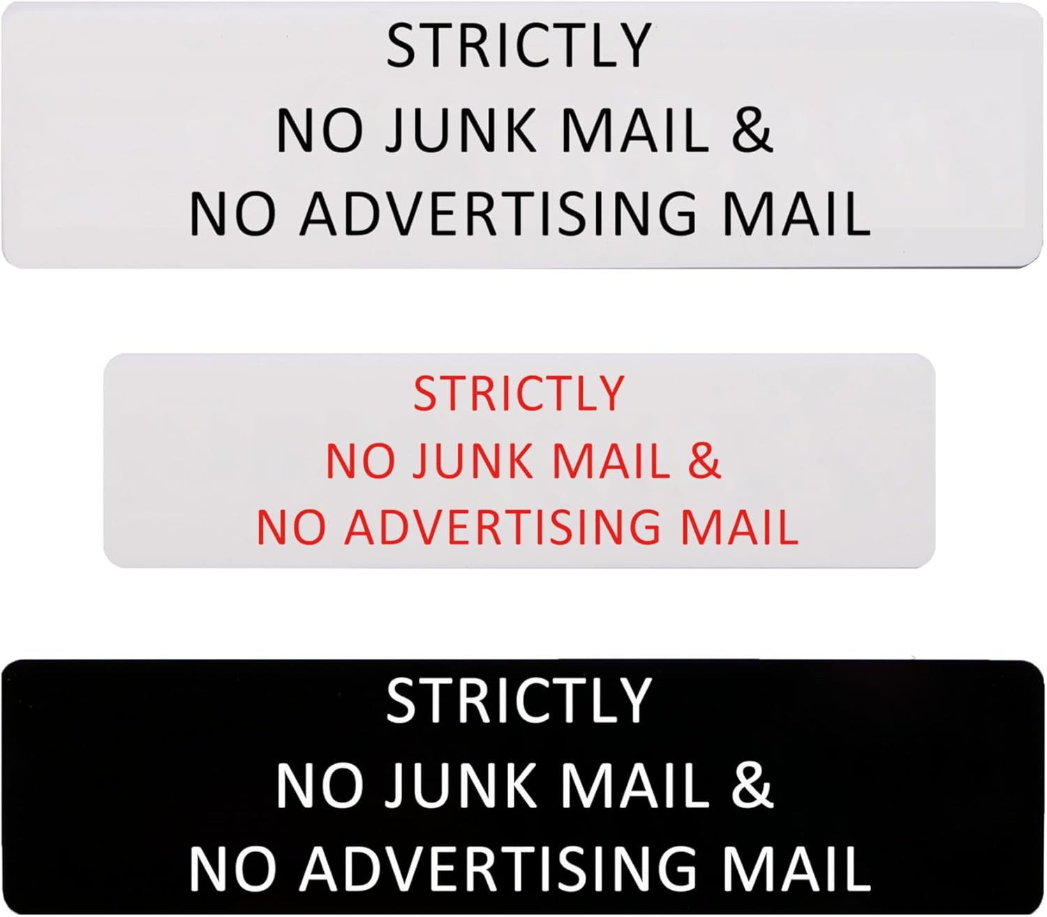 Strictly No Junk Mail & No Advertising Mail Self Adhesive Plaque Letterbox Sign (Style 3, 40X160Mm)