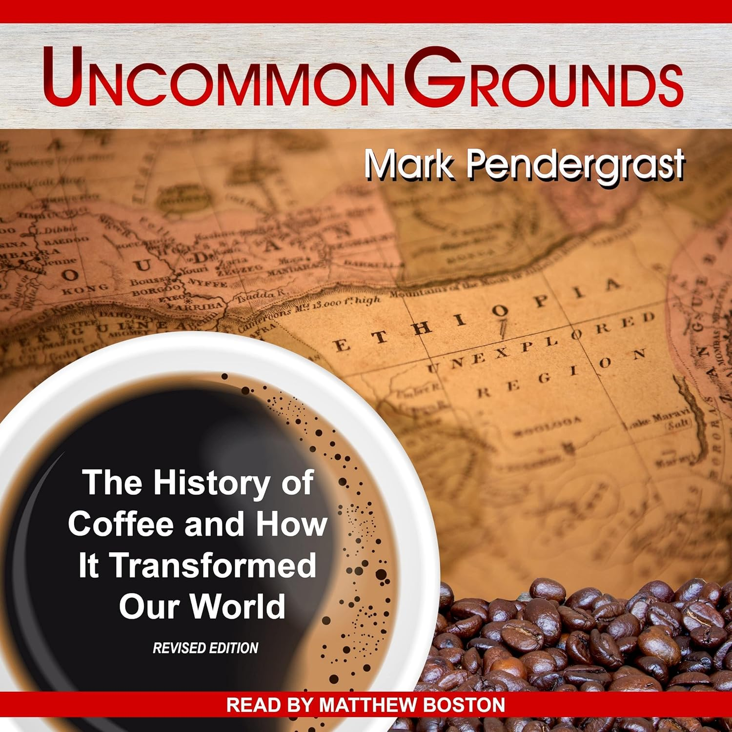 Uncommon Grounds: the History of Coffee and How It Transformed Our World image number 2