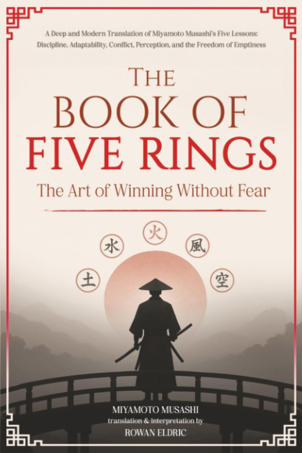 The Book of Five Rings: the Strategy of the Samurai - Paperback