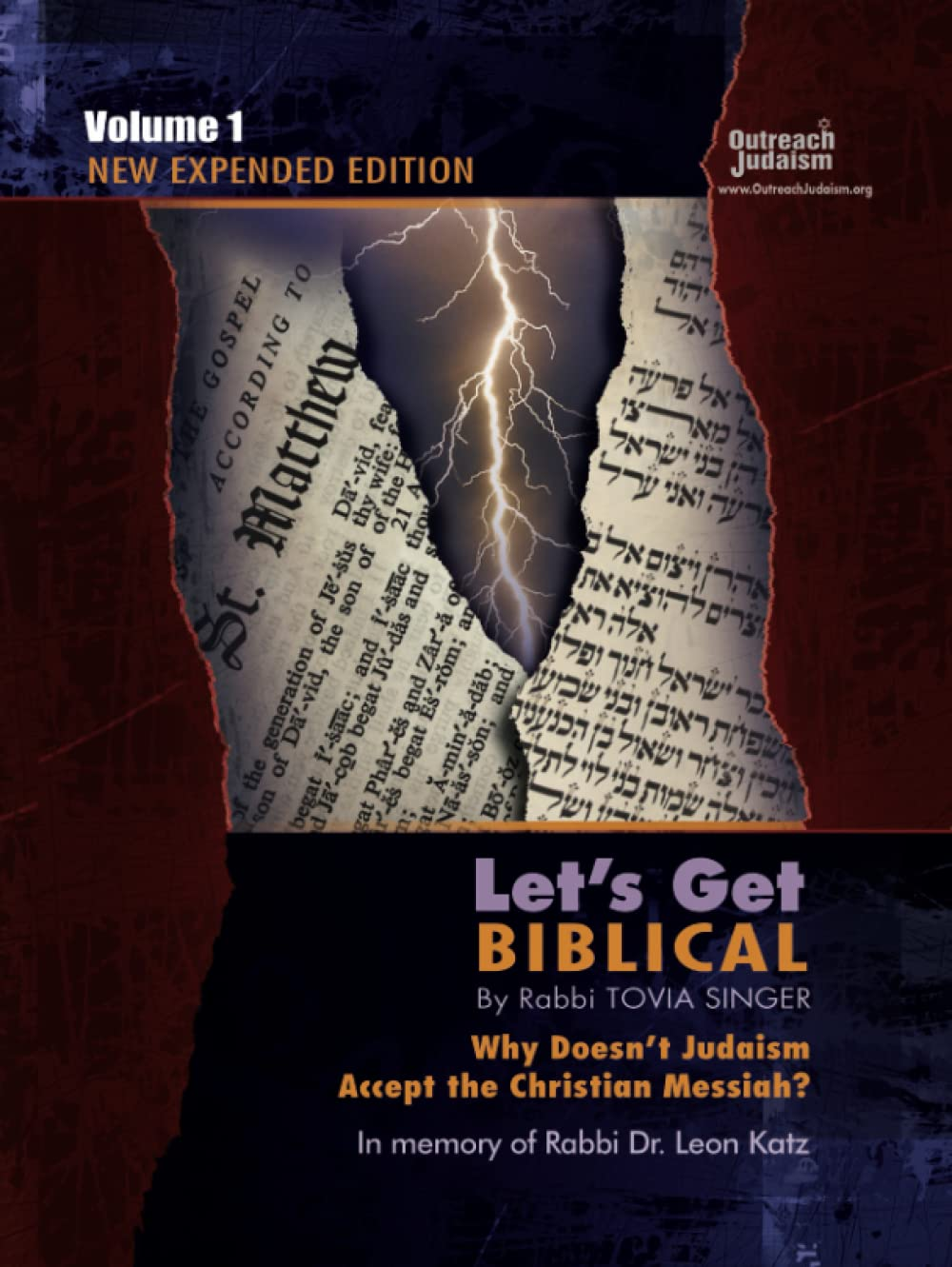 Let'S Get Biblical!: Why Doesn'T Judaism Accept the Christian Messiah? Volume 1 image number 2