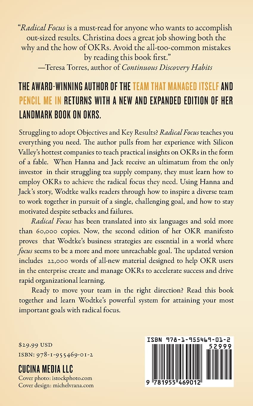 Radical Focus SECOND EDITION: Achieving Your Goals with Objectives and Key Results image number 1