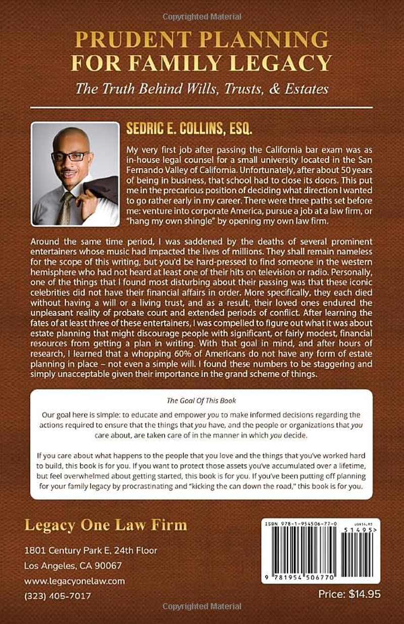 Prudent Planning for Family Legacy: the Truth behind Wills, Trusts, & Estates