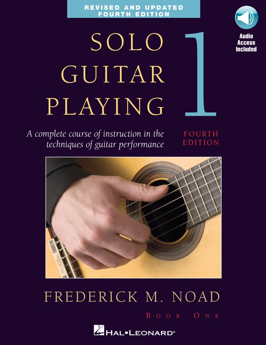 Solo Guitar Playing, Book 1, 4Th Edition (Bk/Online Audio): a Complete Course of Instruction in the Techniques of Guitar Performance