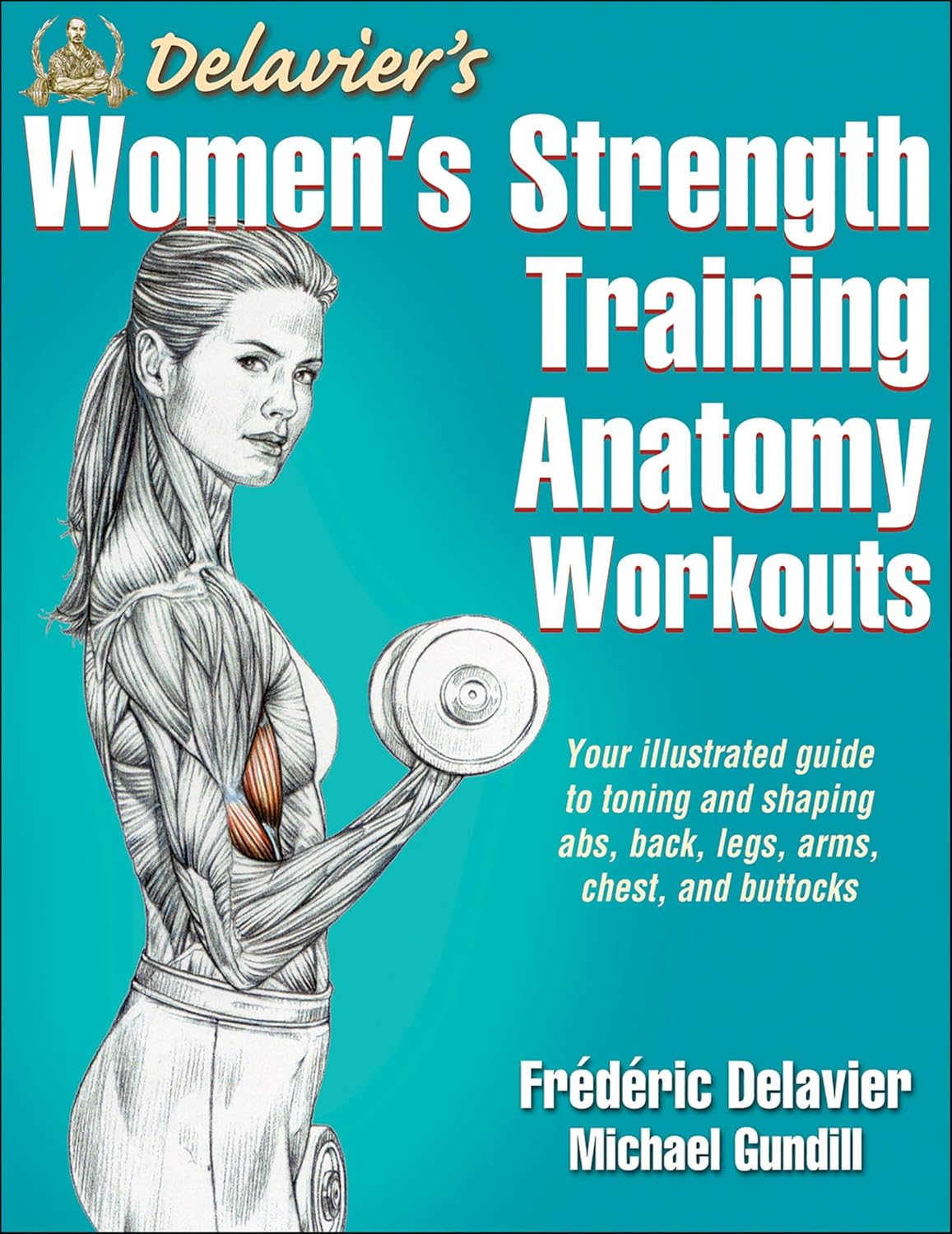 Delavier'S Women'S Strength Training Anatomy Workouts image number 3