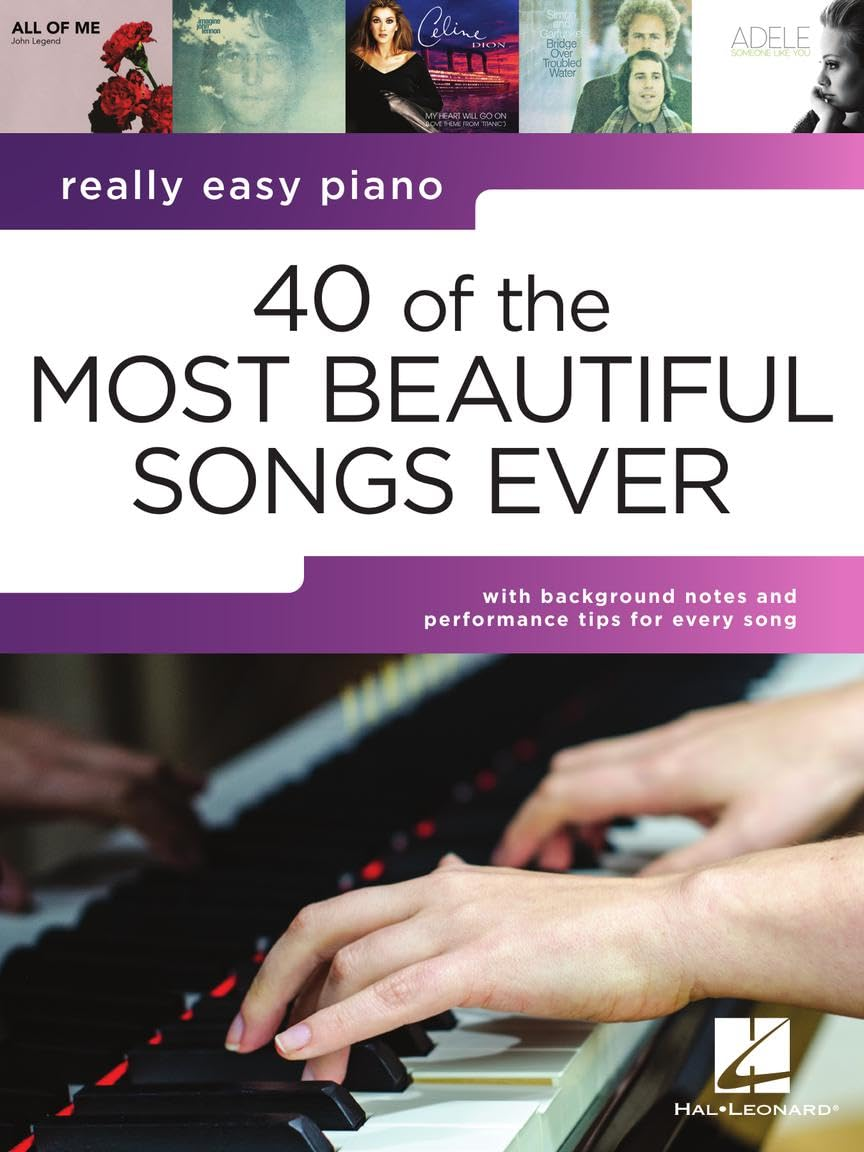 40 of the Most Beautiful Songs Ever: Really Easy Piano Series with Lyrics & Performance Tips image number 3