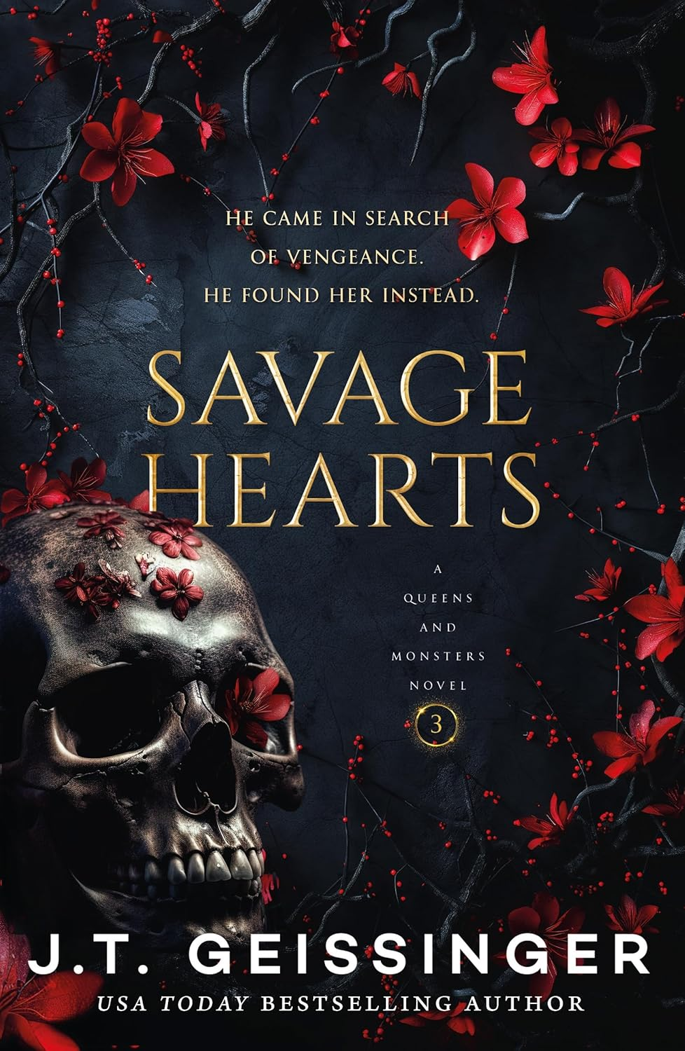 Savage Hearts: Queens and Monsters Book 3: a Queens and Monsters Novel