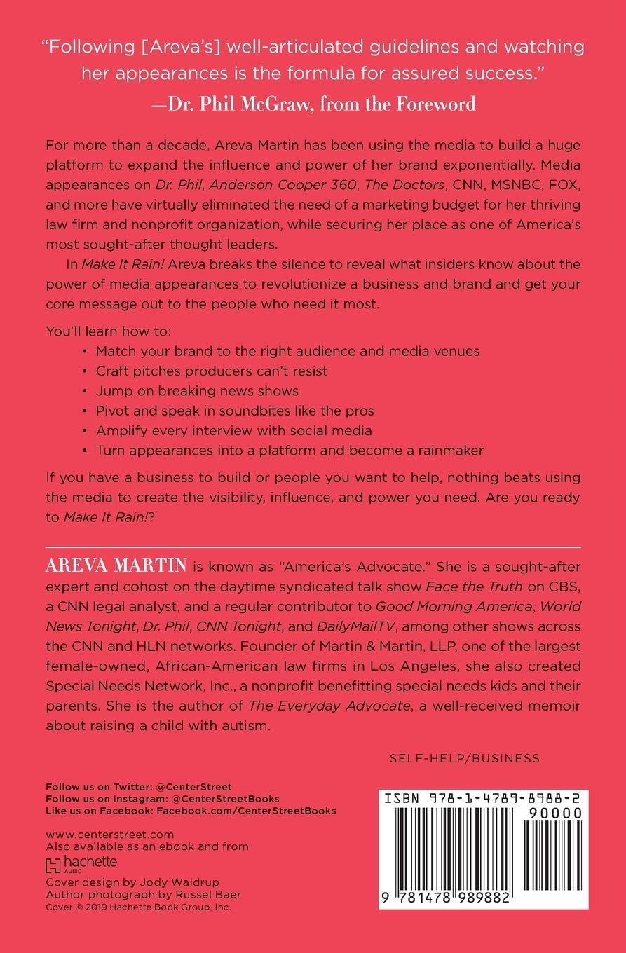 Make It Rain!: How to Use the Media to Revolutionize Your Business & Brand image number 1