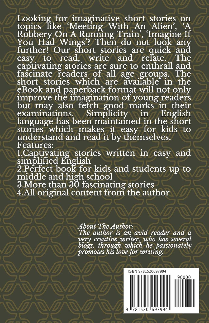 A COLLECTION of SHORT STORIES and ESSAYS: for MIDDLE and HIGH SCHOOL