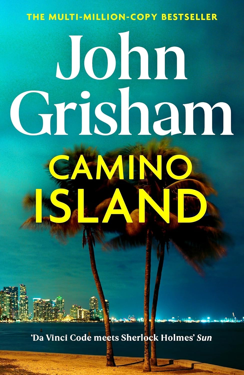Camino Island: the Sizzling Crime Thriller from the Number 1 Sunday Times Bestselling Author image number 1