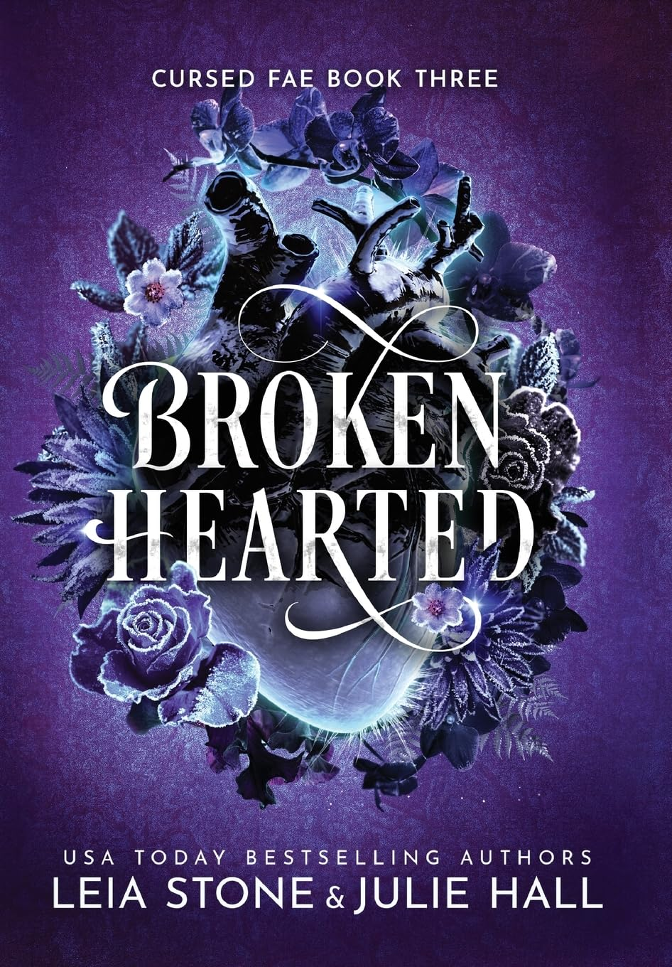 Broken Hearted: the New Spellbinding Romantasy Full of Adventure and Magic for 2025 from the Tiktok Sensations: Book 3 image number 2