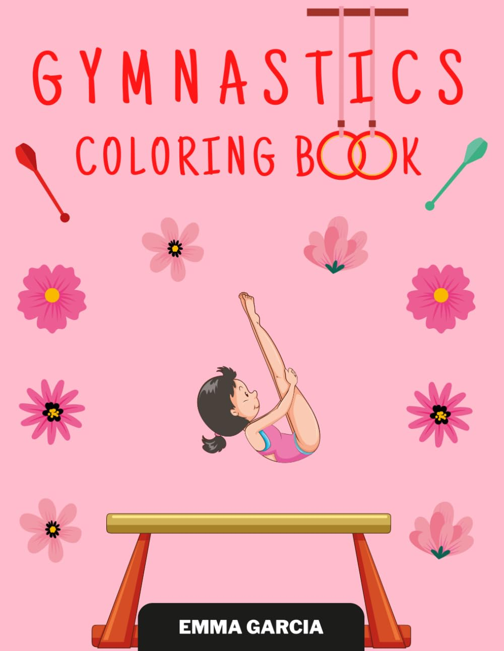 Gymnastics Coloring Book: a Perfect Girly Birthday Gift for Young Gymnast & Girl or Sports Kid | Children 2 & 3 Year Olds | 4-8 | 6-8 | 9-12 | Toodler ... Ages with Competitors & Equipment and Medals image number 1