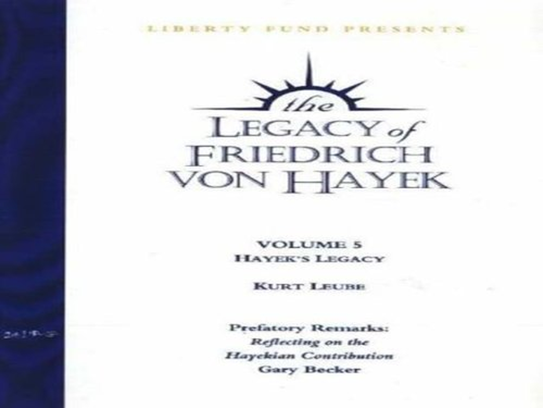 Legacy of Friedrich Von Hayek DVD, Volume 5: Hayek'S Legacy