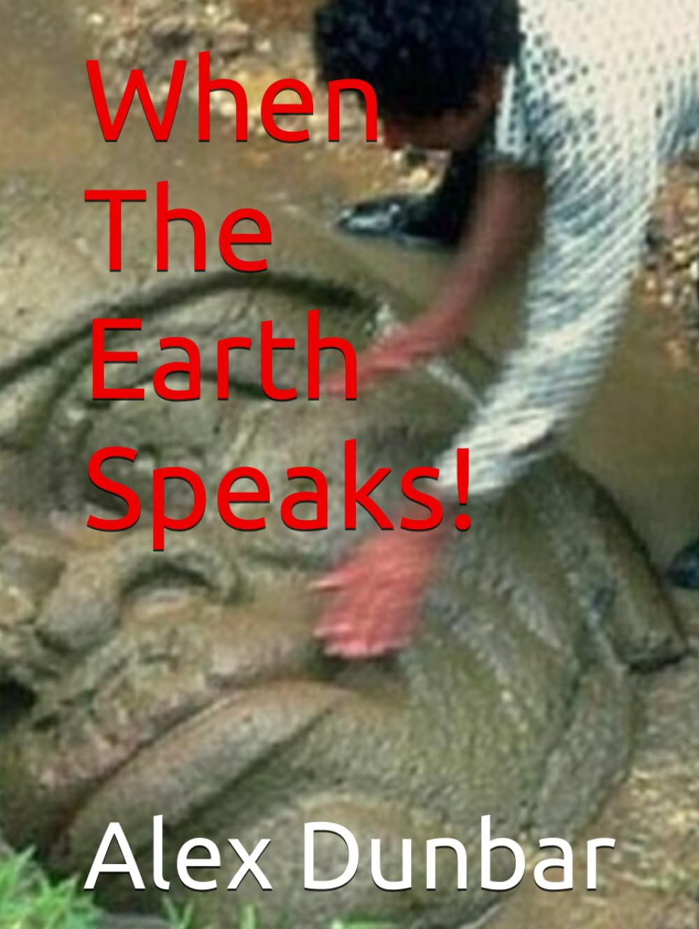 When the Earth Speaks