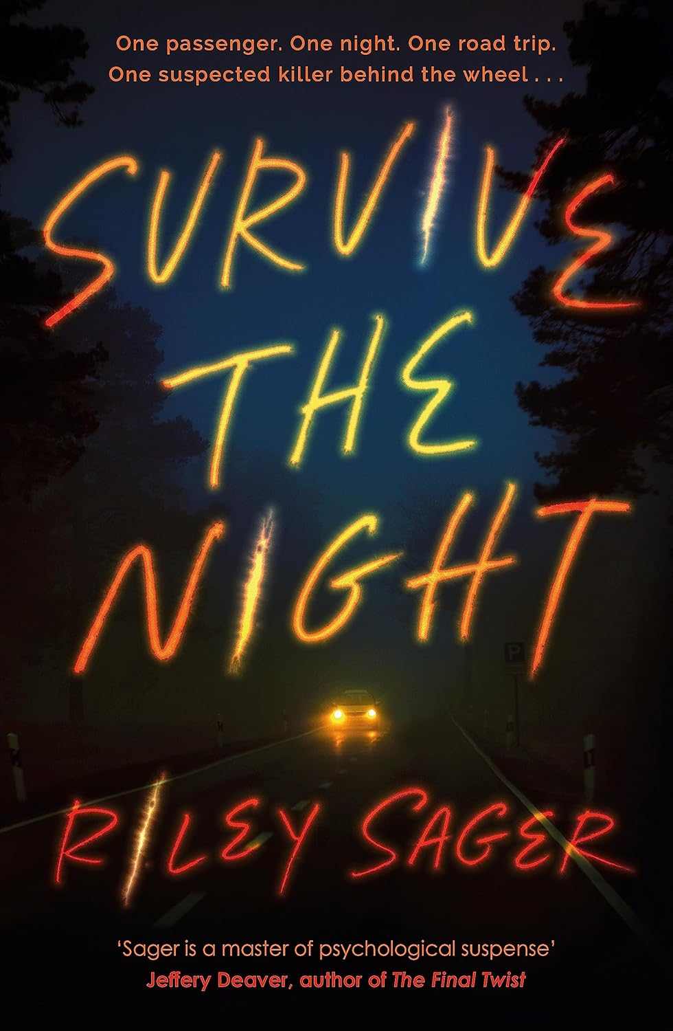 Survive the Night: Tiktok Made Me Buy It! a Twisty, Spine-Chilling Thriller from the International Bestseller image number 1