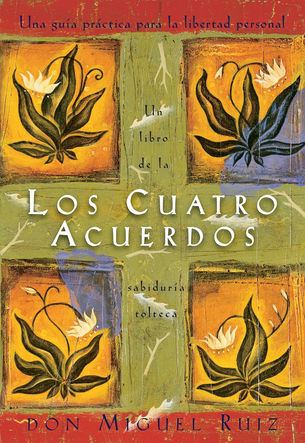 Los Cuatro Acuerdos: Una Guia Practica Para La Libertad Personal, the Four Agreements, Spanish-Language Edition image number 1