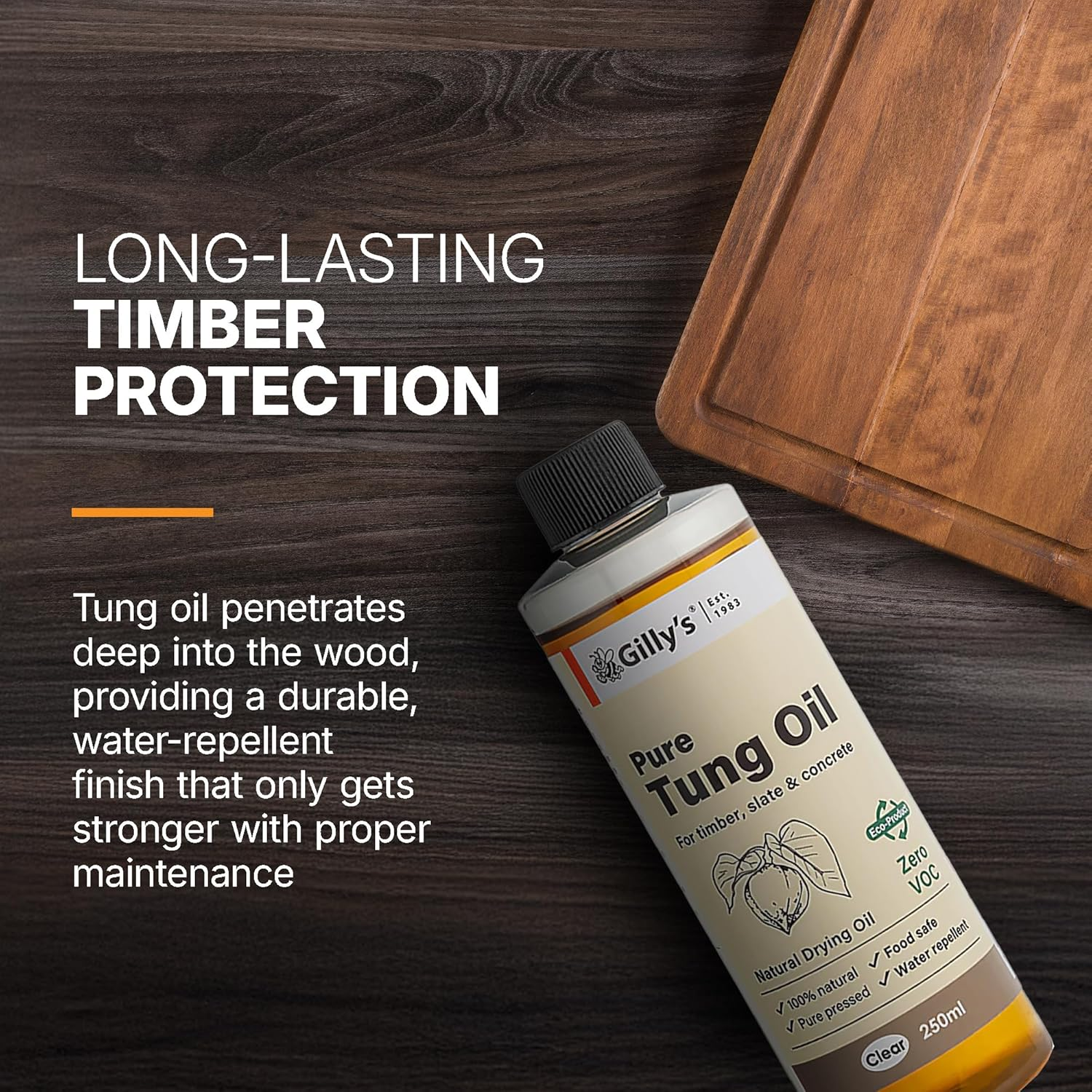 Gilly&rsquo;S Pure Tung Oil 250Ml | Seals & Protects, Food Safe for Non-Toxic Application, Indoor/Outdoor Furniture, Timber, Woodworking & Kitchen Surfaces | Natural, No Additives or Petrochemicals image number 3