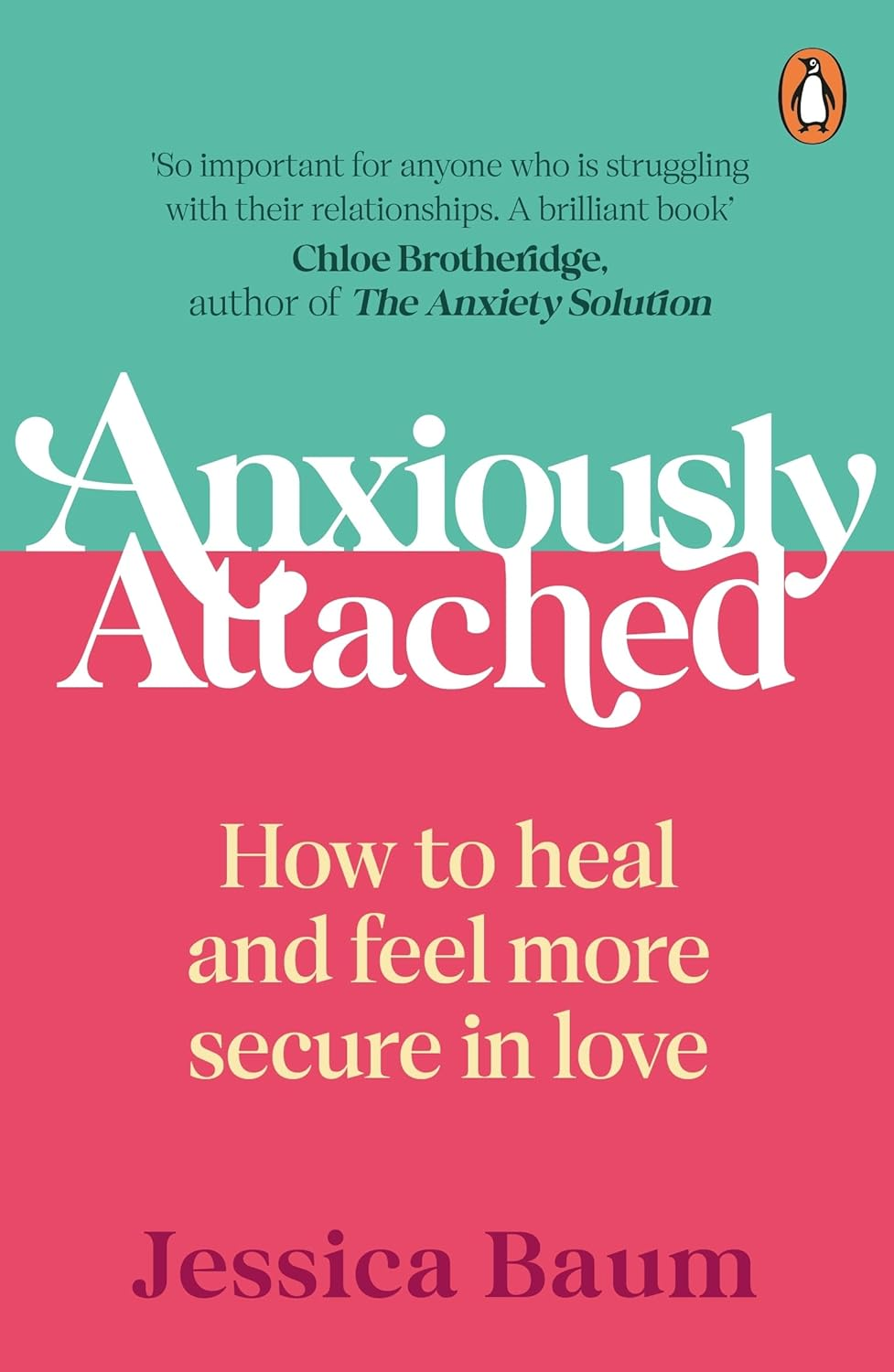 Anxiously Attached: Becoming More Secure in Life and Love image number 1