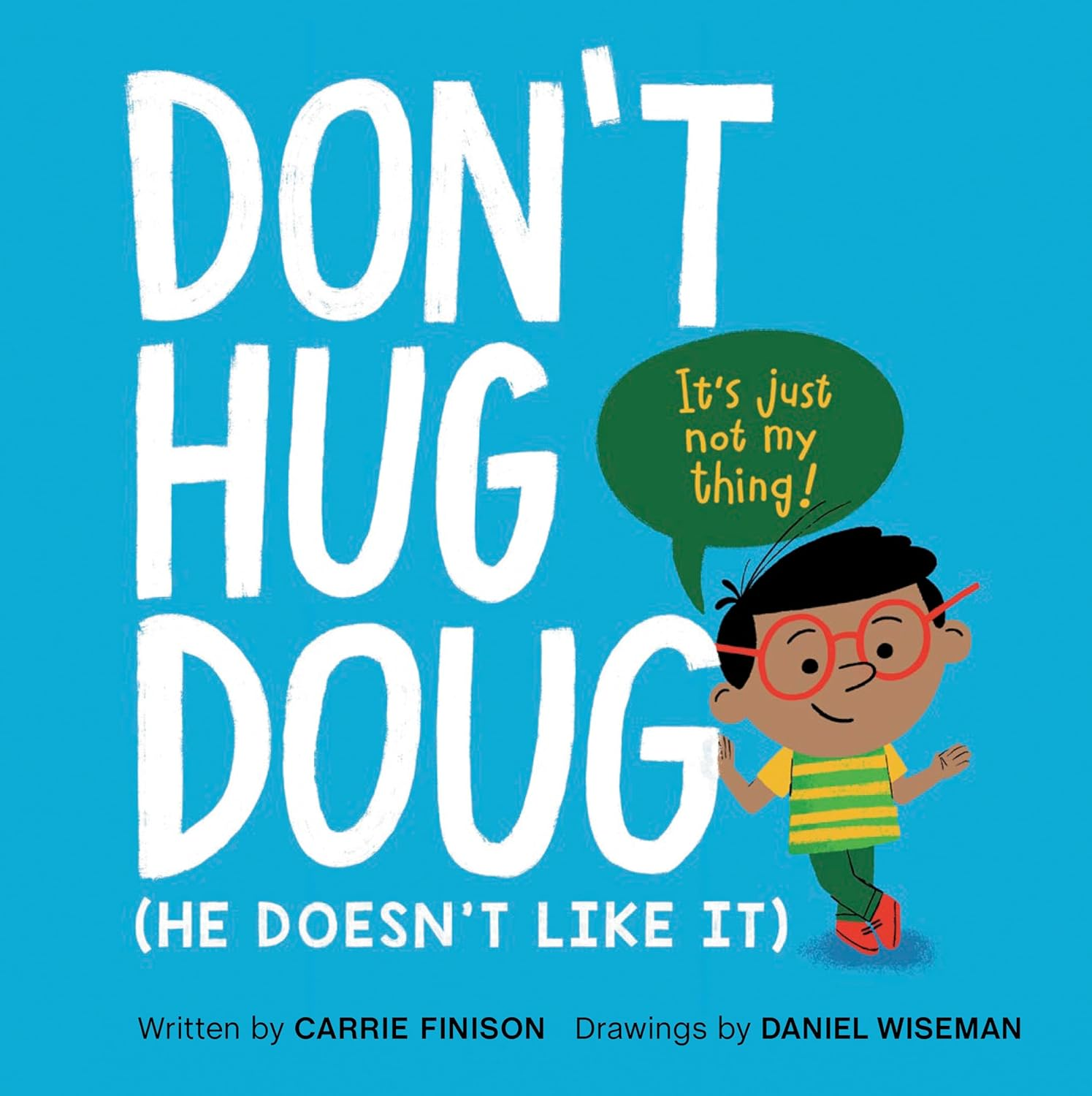 Don'T Hug Doug (He Doesn'T like It): a Story about Consent image number 1