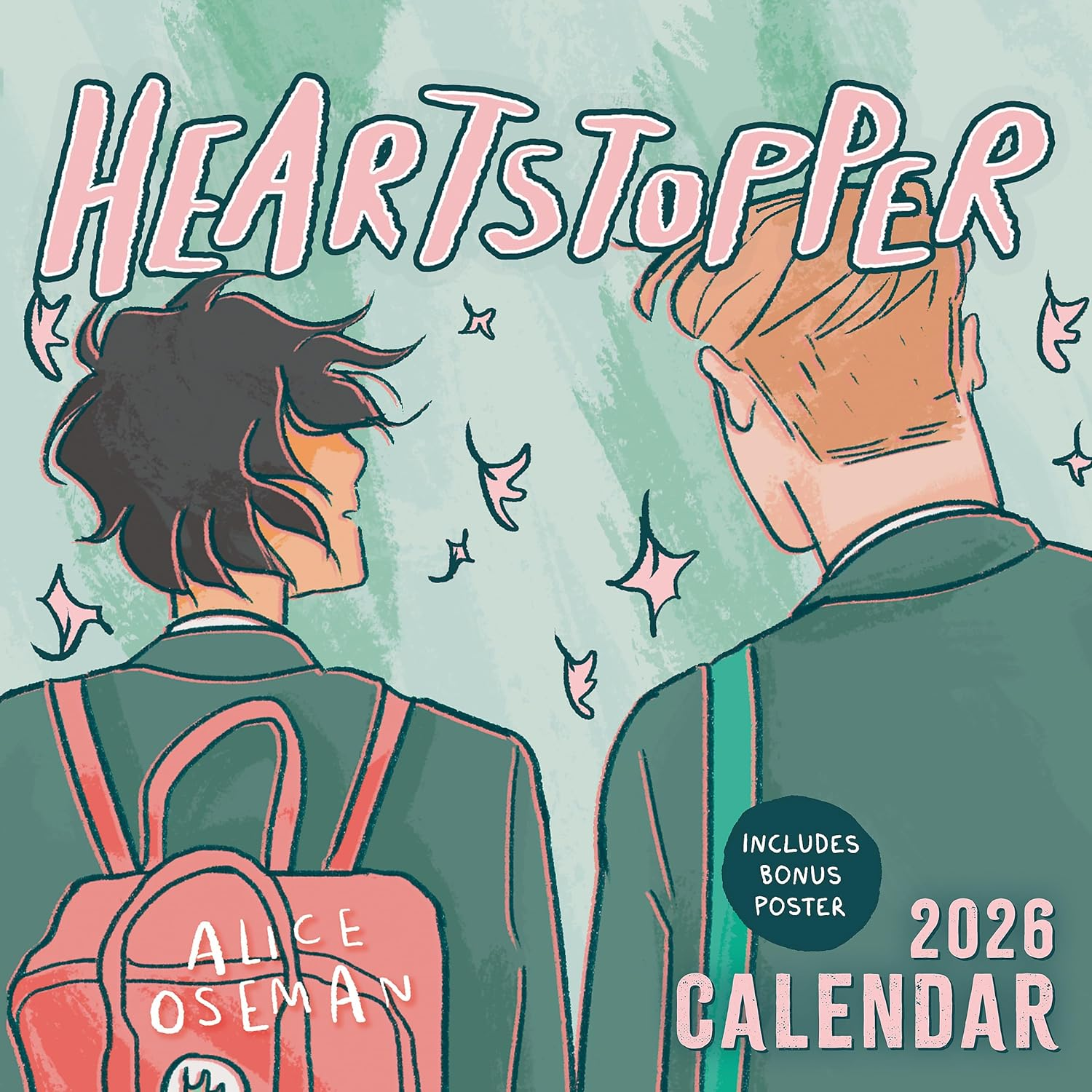 The Heartstopper 2026 Calendar: with Art by Alice Oseman, and Bonus Poster!