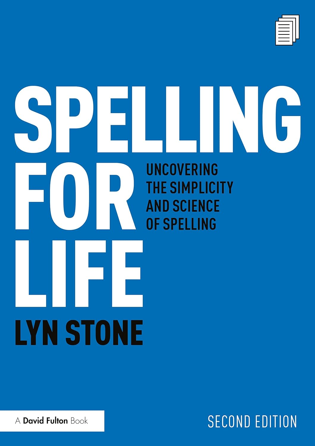 Spelling for Life: Uncovering the Simplicity and Science of Spelling image number 1