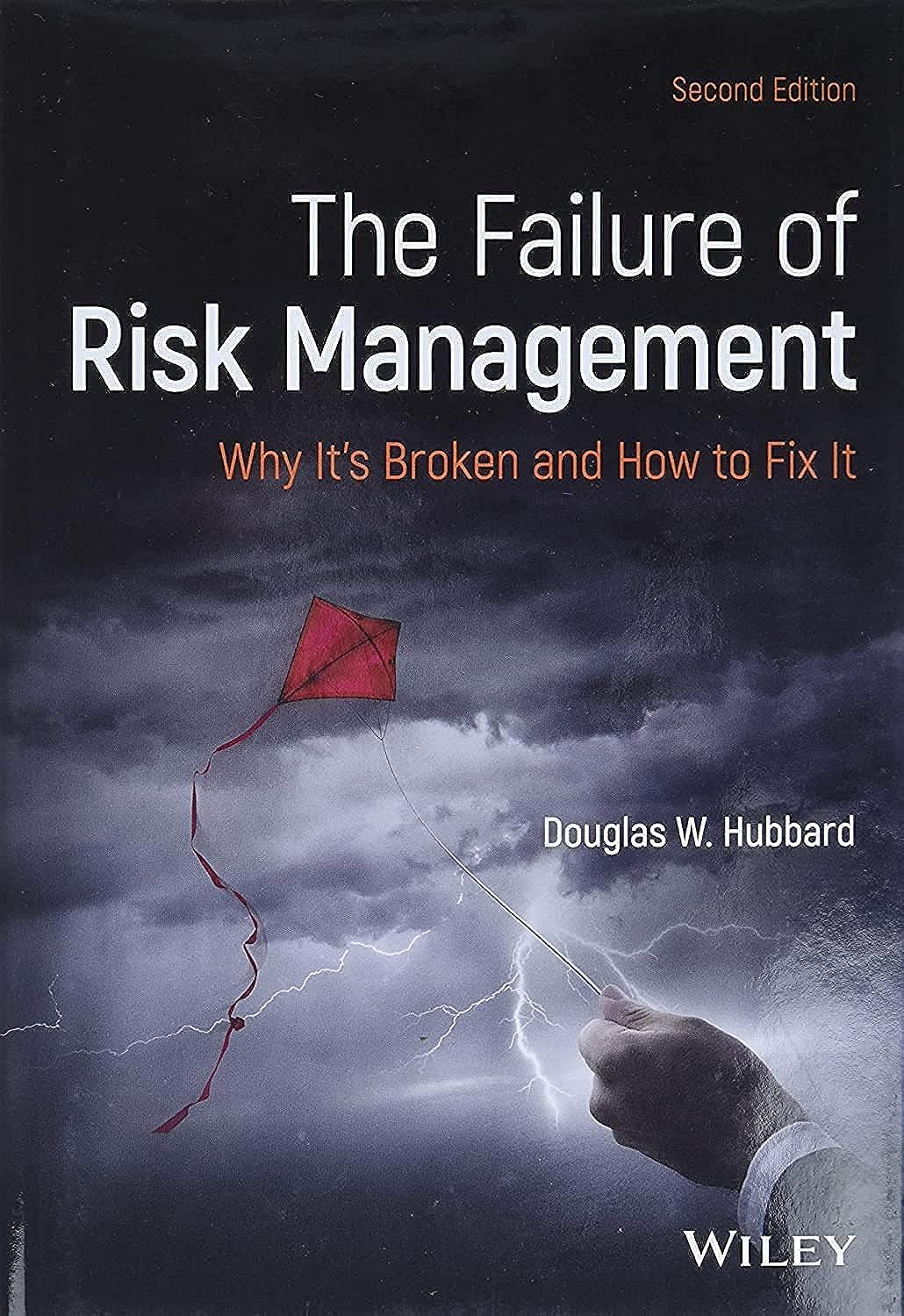 The Failure of Risk Management: Why It'S Broken and How to Fix It - Hardcover