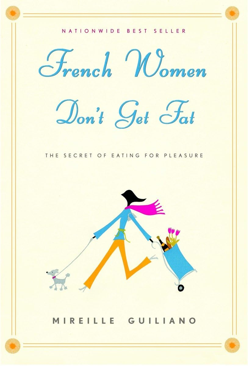 French Women Don'T Get Fat image number 1