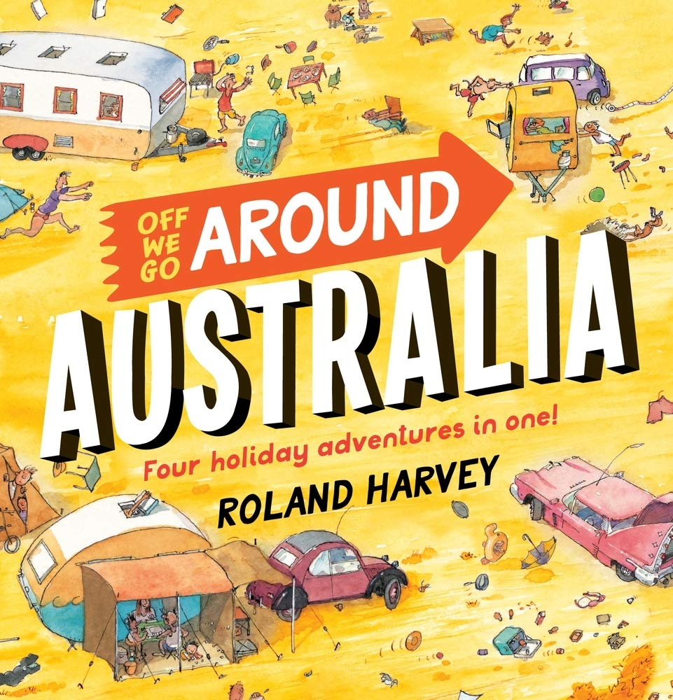 Off We Go around Australia: Four Holiday Adventures in One!: 8