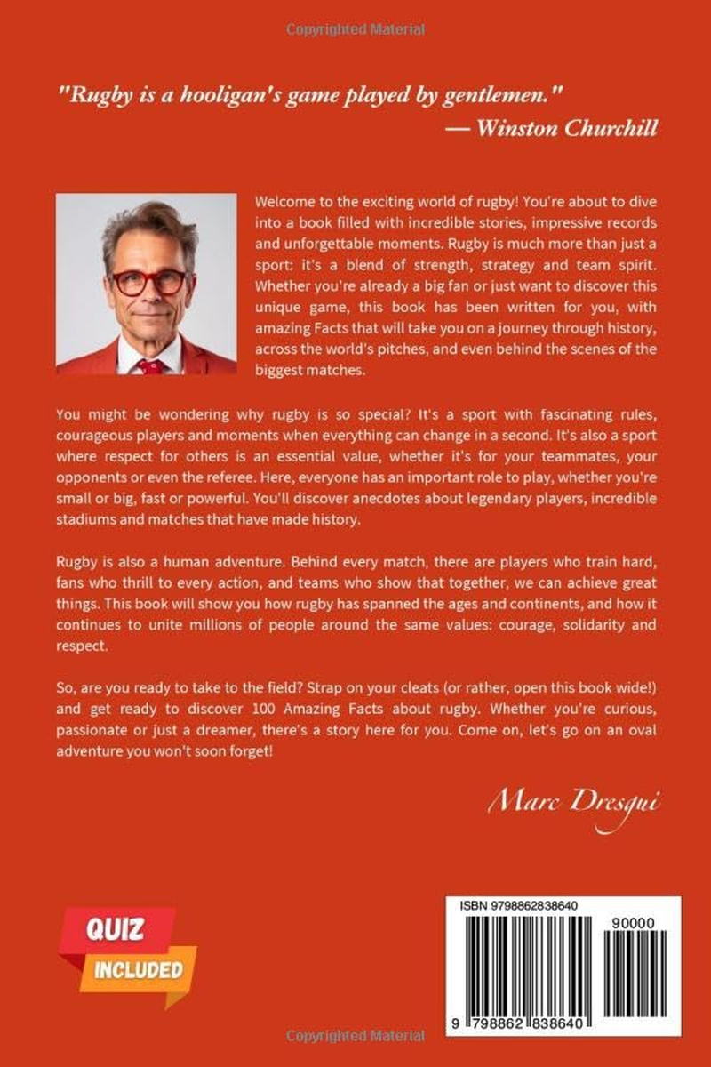 100 Amazing Facts about Rugby: Dive into the Heart of the Fray