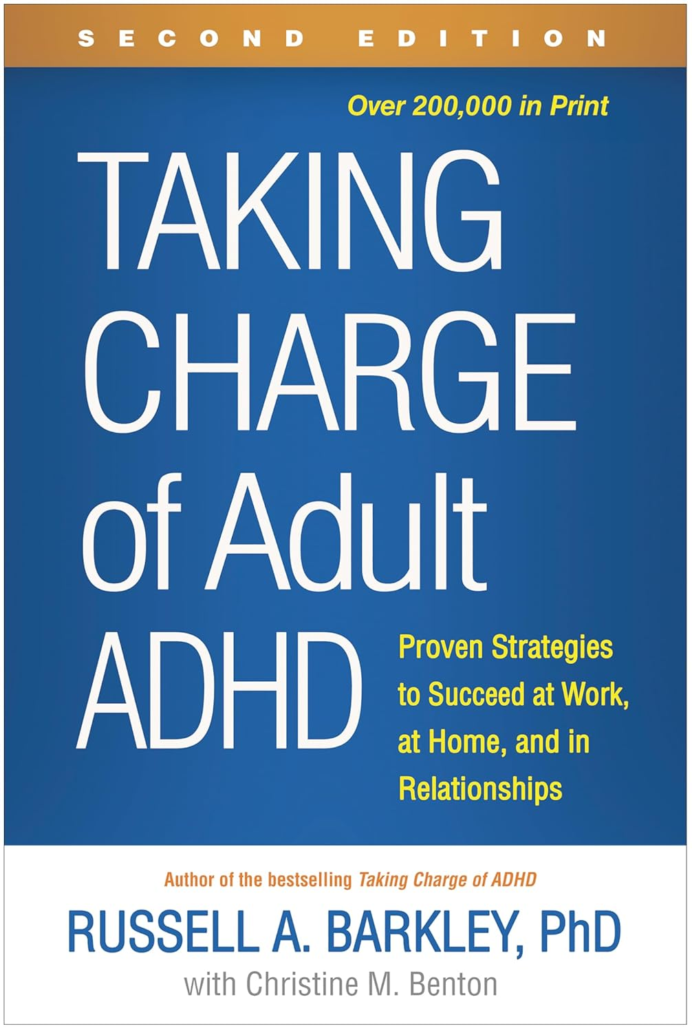 Taking Charge of Adult ADHD: Proven Strategies to Succeed at Work, at Home, and in Relationships image number 1