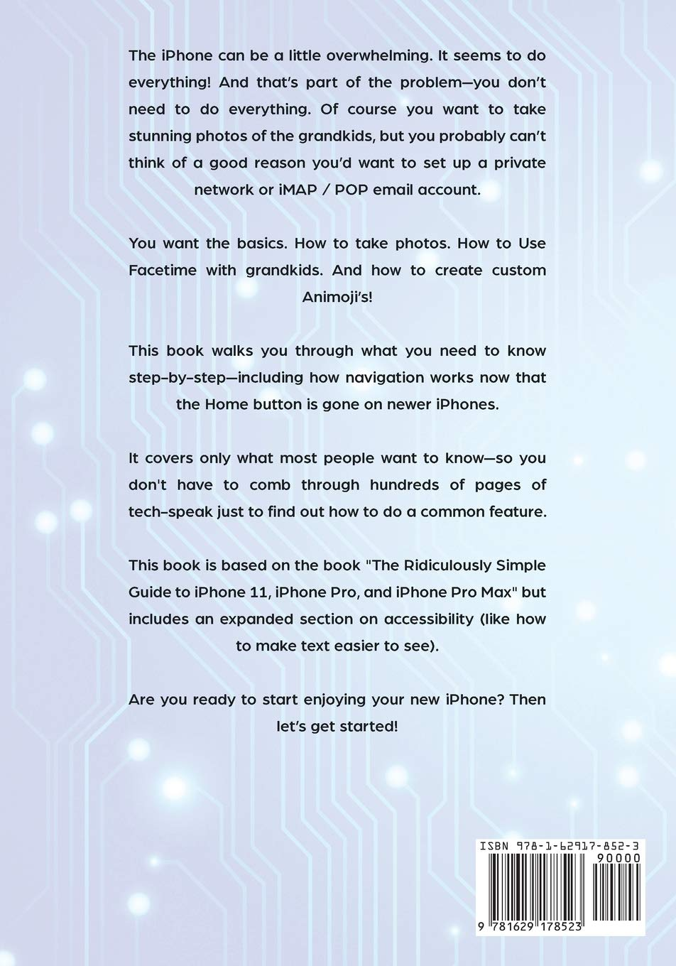 Iphone 11, Iphone Pro, and Iphone Pro Max for Seniors: a Ridiculously Simple Guide to the Next Generation of Iphone and Ios 13 (4)