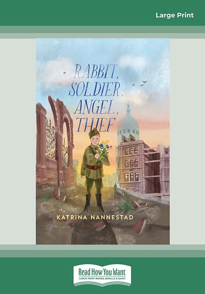 Rabbit, Soldier, Angel, Thief: the CBCA Honour Book for 2022