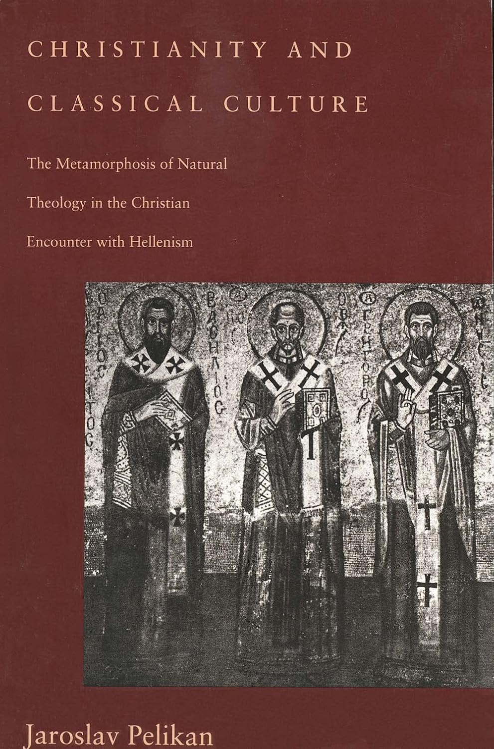 Christianity and Classical Culture: the Metamorphosis of Natural Theology in the Christian Encounter with Hellenism image number 1