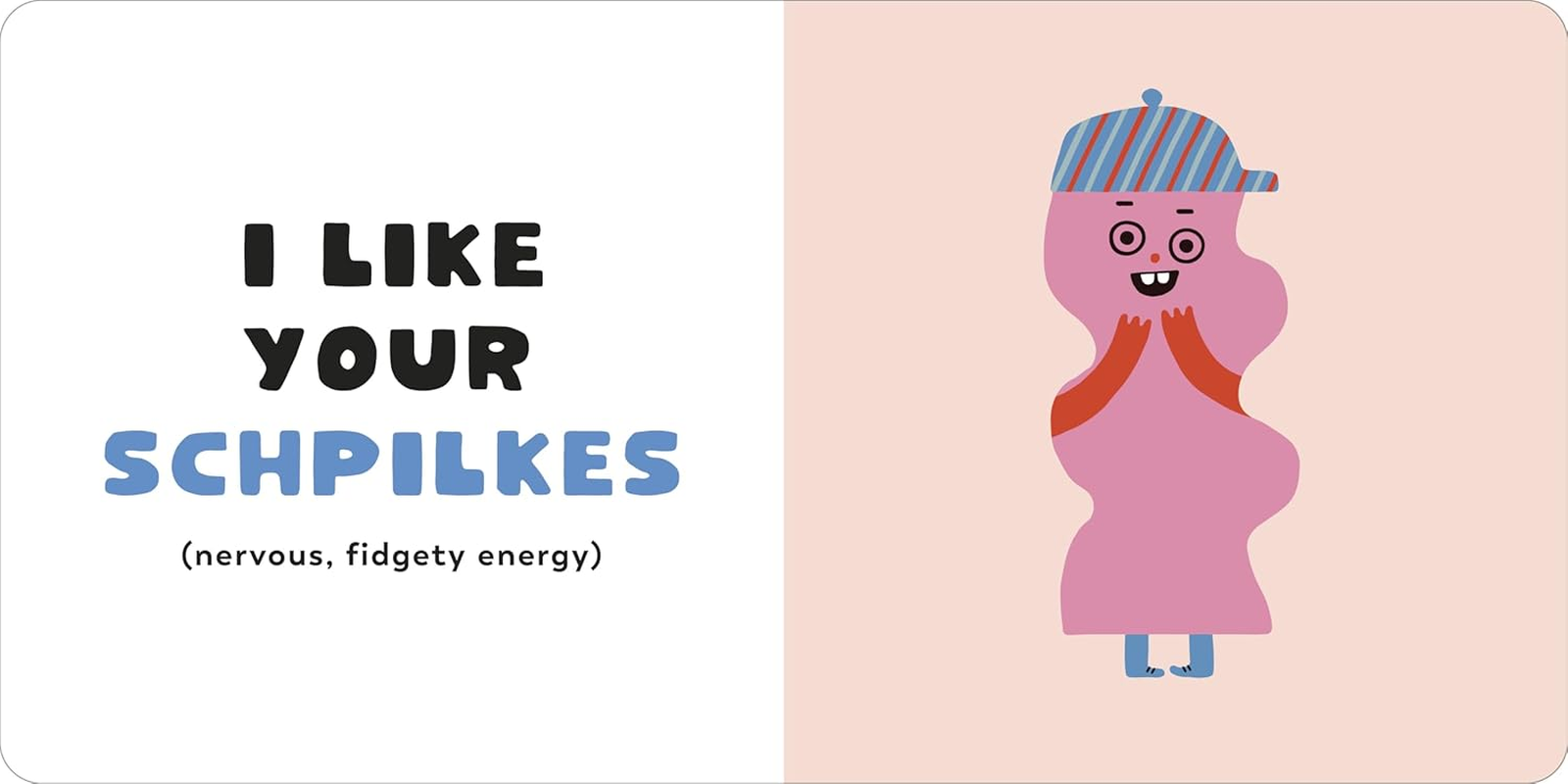 I like Your Chutzpah: and Other Yiddish Words You'Ll Like image number 4