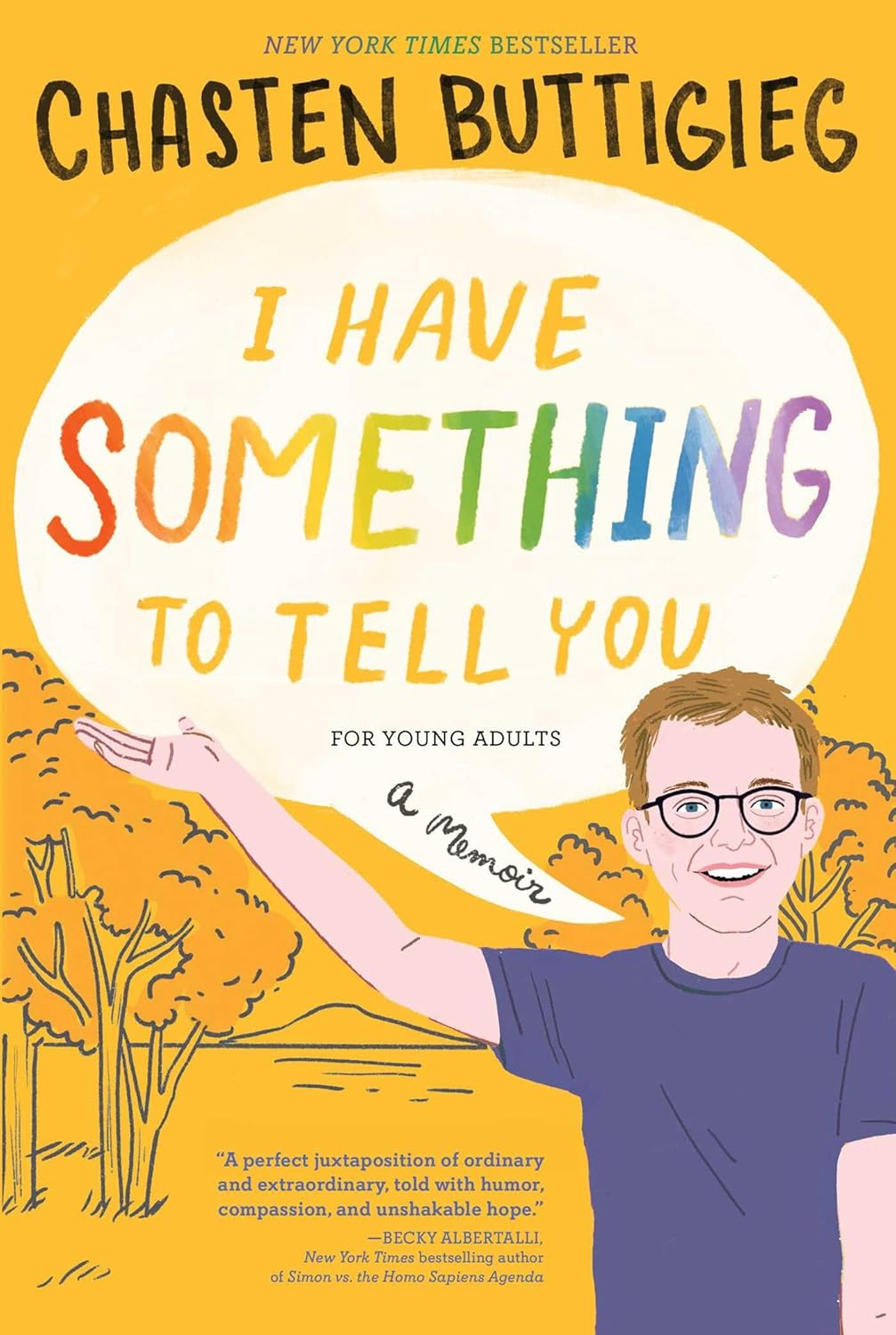 I Have Something to Tell You―For Young Adults: a Memoir