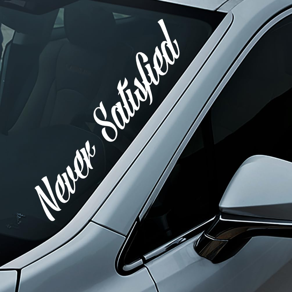 Never Satisfied Windshield Banner Sticker Car Decal Window Bumper Decal Sticker Suitable for Cars, Trucks image number 4