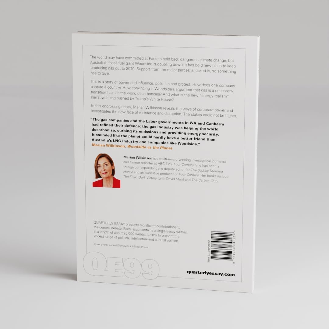 Woodside Vs the Planet: How a Company Captured a Country; Quarterly Essay 99 image number 4