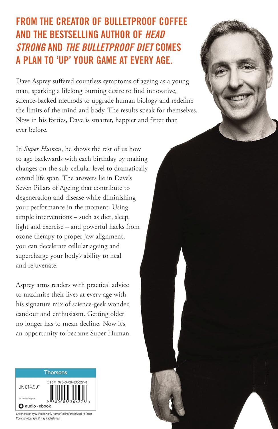 Super Human: the Bulletproof Plan to Age Backward and Maybe Even Live Forever image number 5