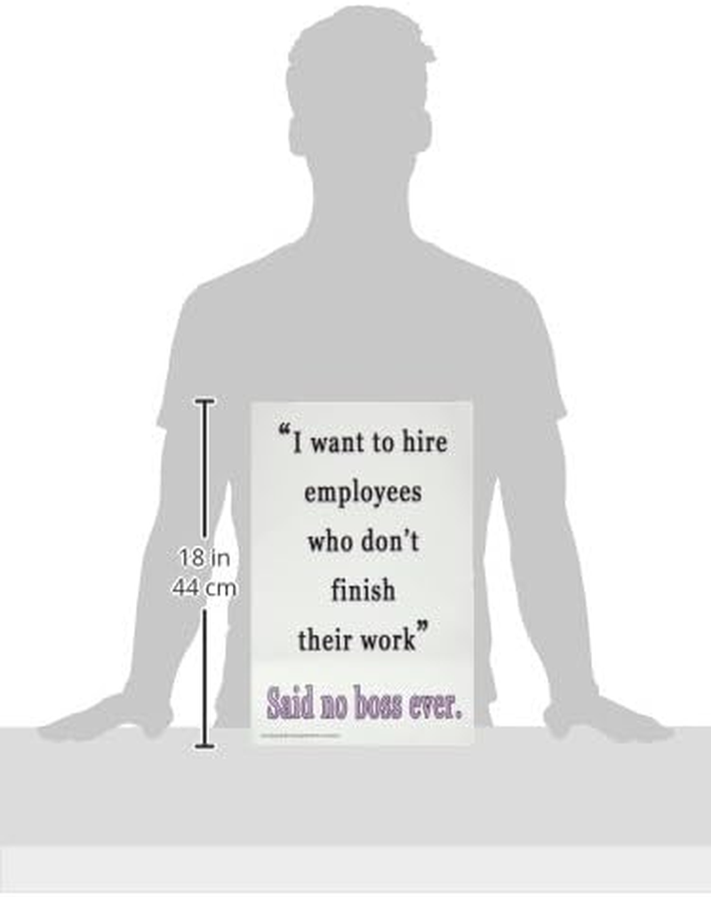 #323 Funny Classroom Poster Teaches Students to Finish Their Work