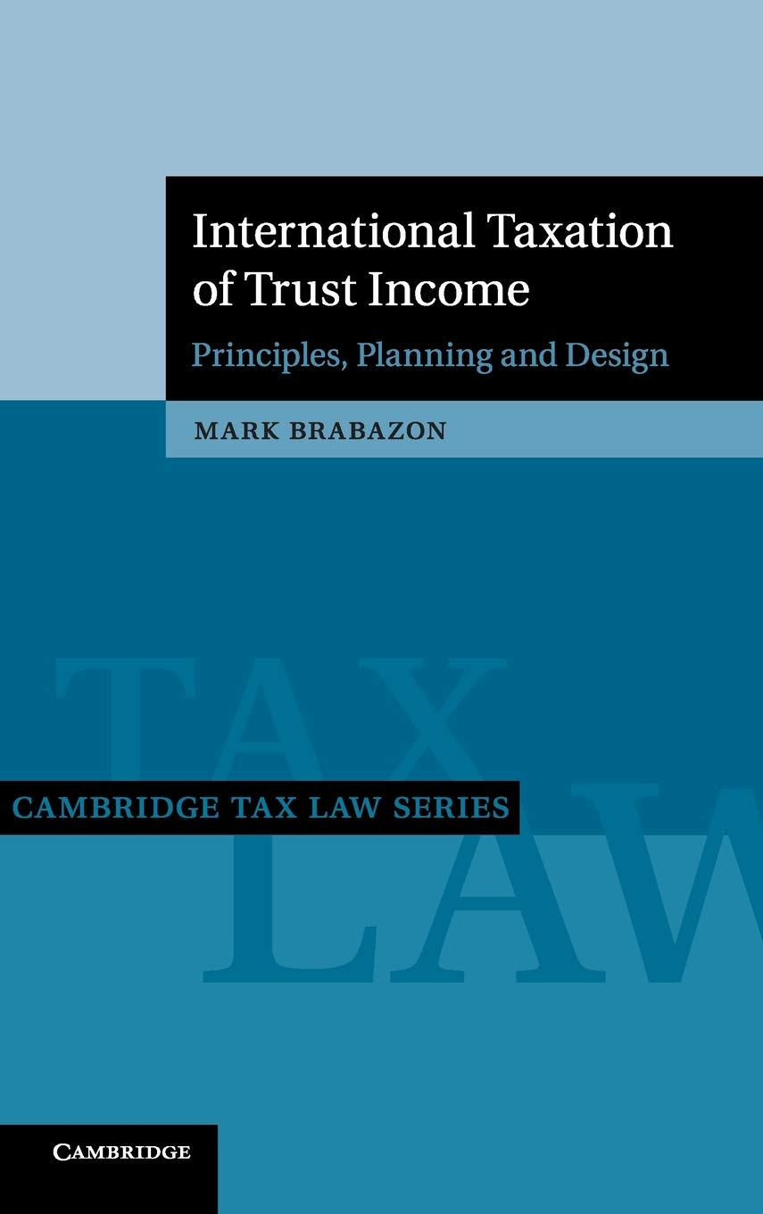 International Taxation of Trust Income: Principles, Planning and Design image number 1