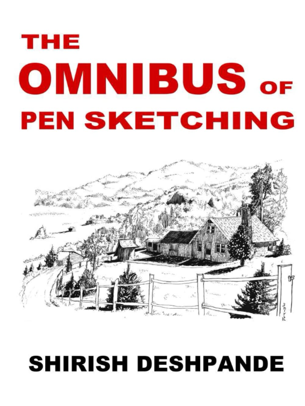 The Omnibus of Pen Sketching: Get, Set & Sketch like a Boss! image number 1