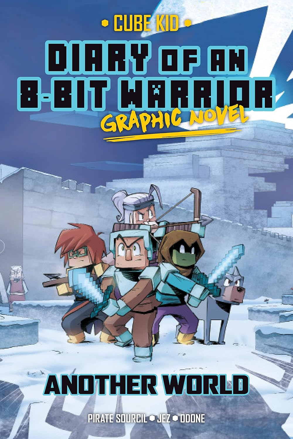 Diary of an 8-Bit Warrior Graphic Novel: Another World (Volume 3)